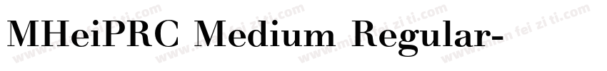 MHeiPRC Medium Regular字体转换